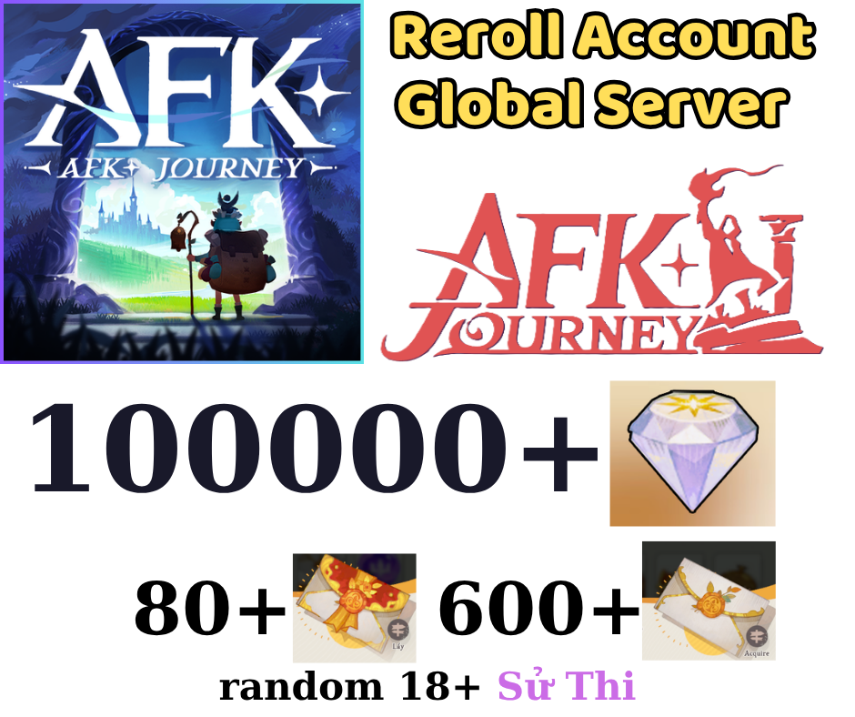 [GLOBAL] 100000 + Diamonds AFK JourneyStarter Reroll Account